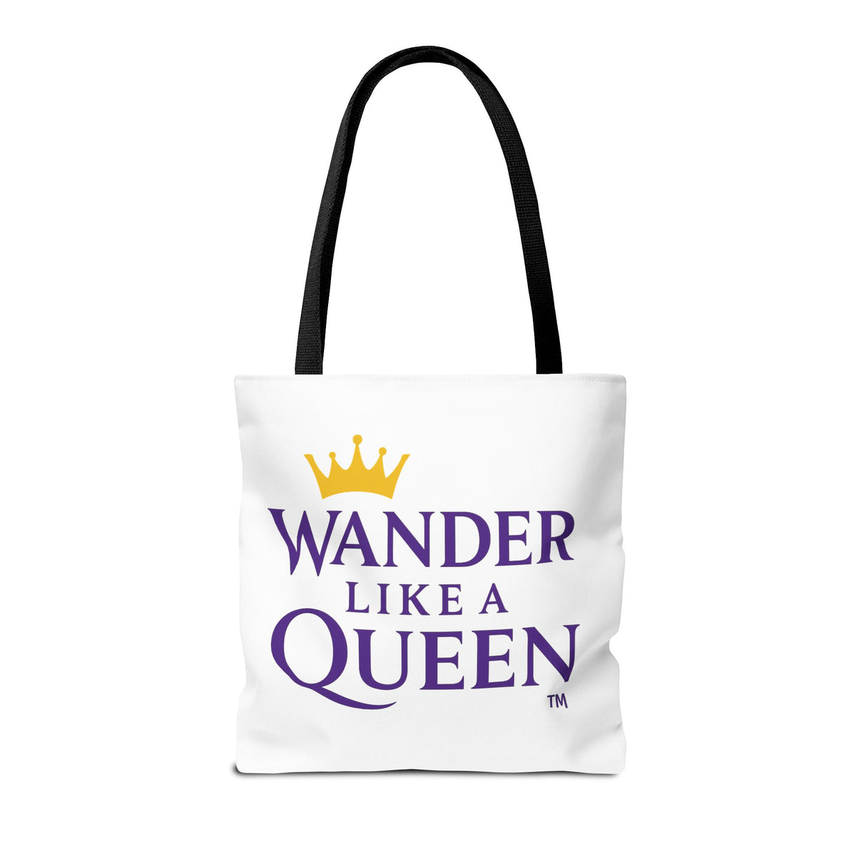 Wander Like a Queen Tote Bag, Motivational Shoulder Bag, Eco-Friendly Carryall, Gift for Travelers, Stylish Shopping Tote