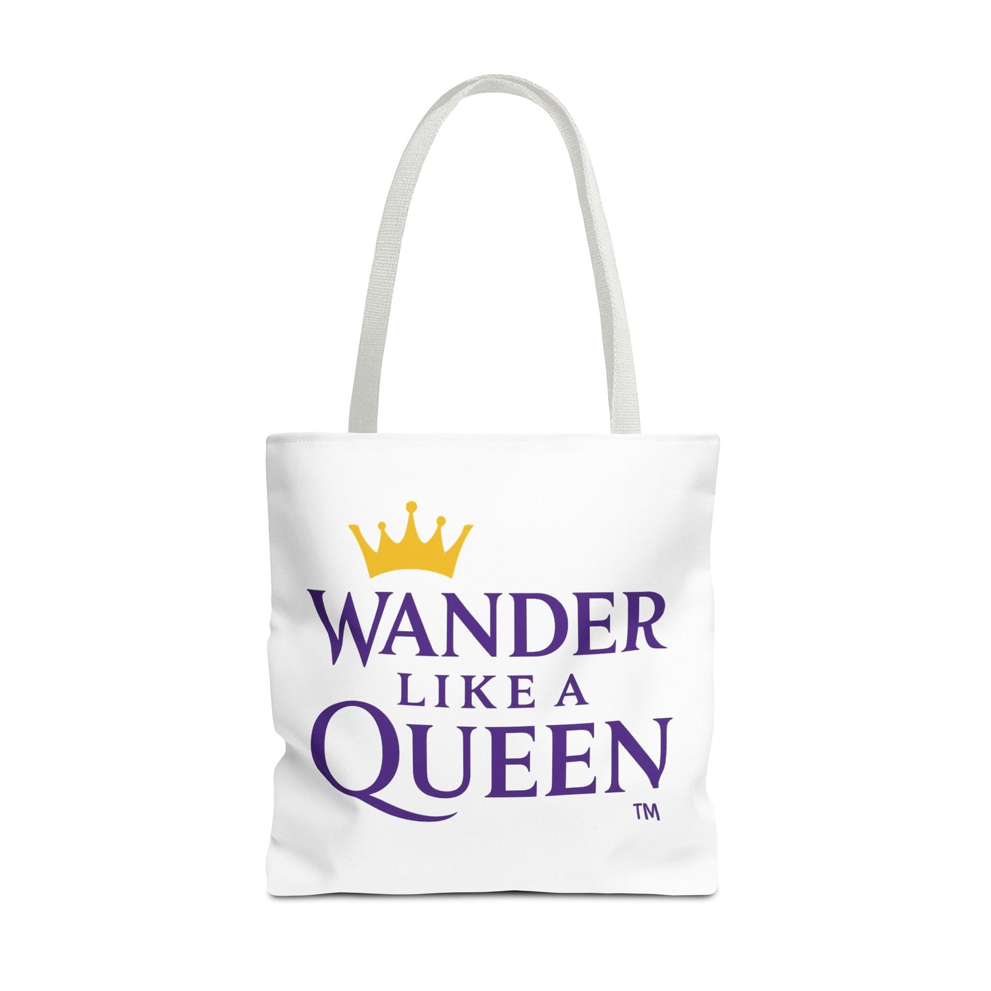 Wander Like a Queen Tote Bag, Motivational Shoulder Bag, Eco-Friendly Carryall, Gift for Travelers, Stylish Shopping Tote