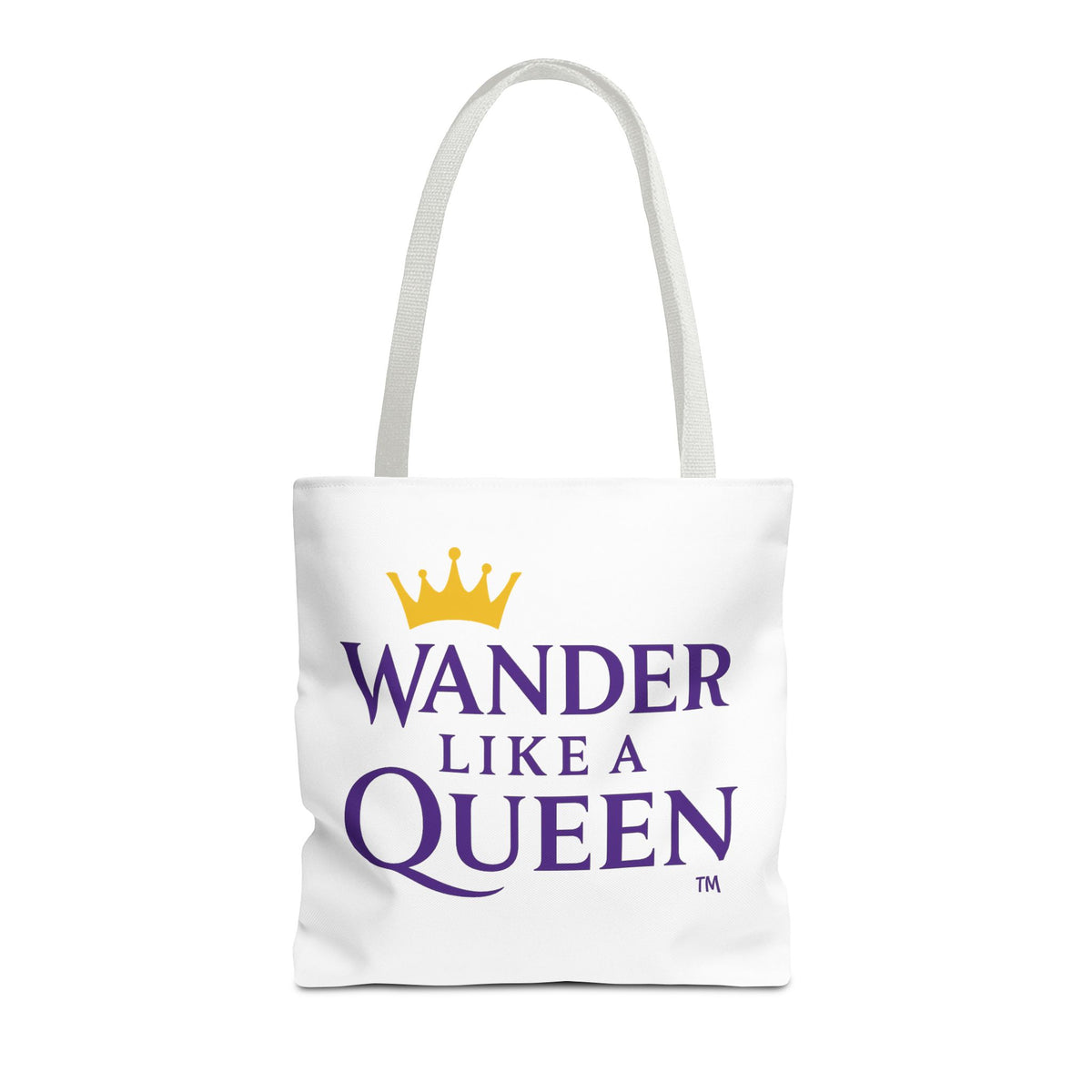 Wander Like a Queen Tote Bag, Motivational Shoulder Bag, Eco-Friendly Carryall, Gift for Travelers, Stylish Shopping Tote