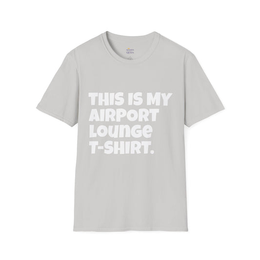 Airport Comfort Unisex T-Shirt